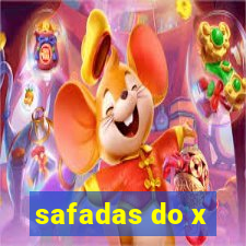 safadas do x